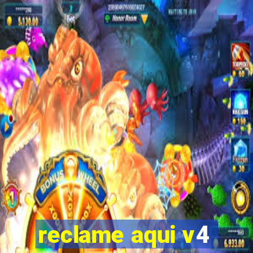 reclame aqui v4